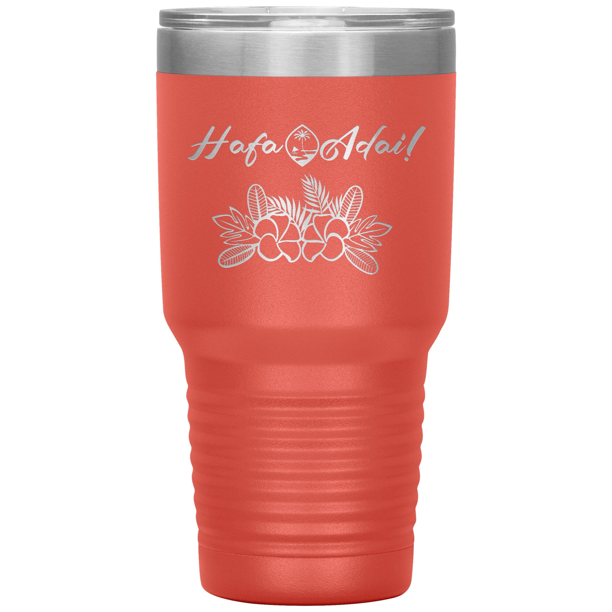 Hafa Adai 30 oz Tumbler - tagastonecustoms.com